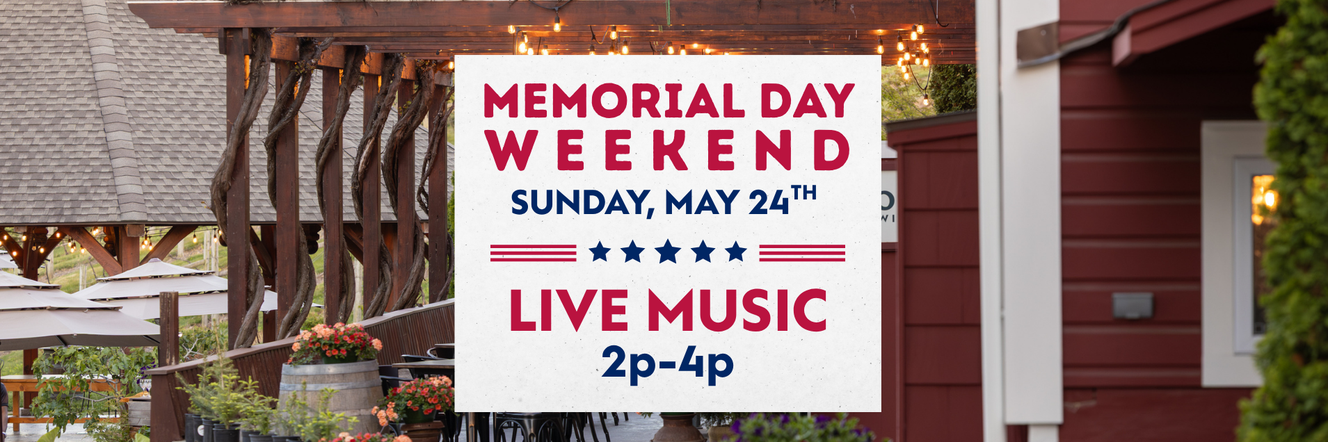 Memorial Day Weekend, Sunday Mat 24th, Live music from 2p-4p